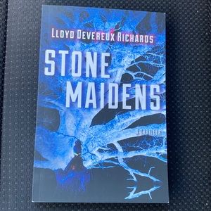 BRAND NEW! Stone Maidens by Lloyd Devereux Richards